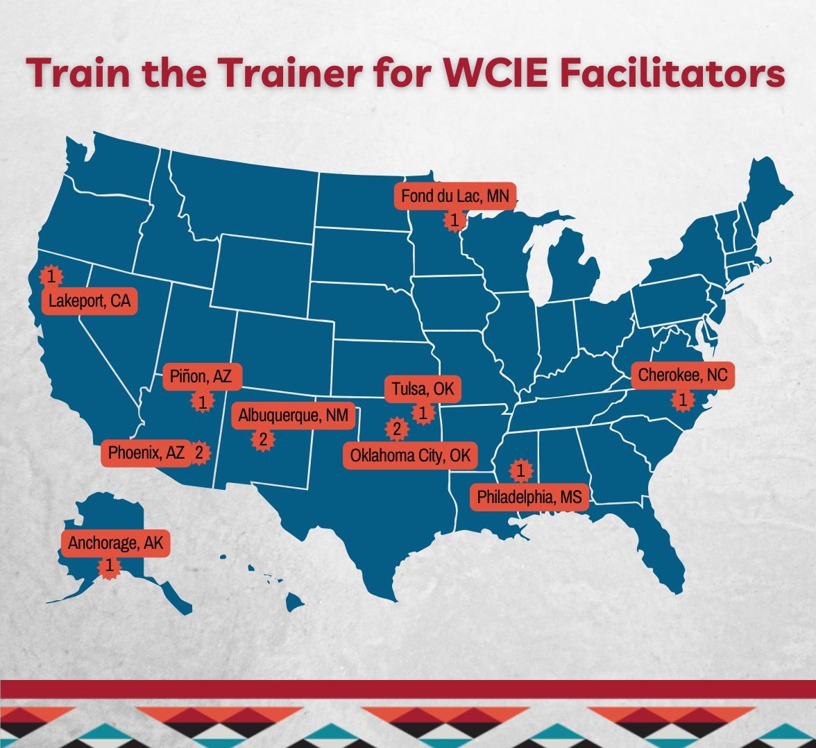 Map of US with markers for each WCIE AIAN training location